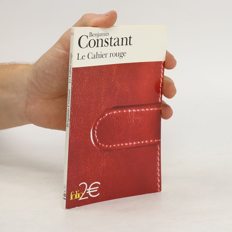 Benjamin Constant Le cahier rouge