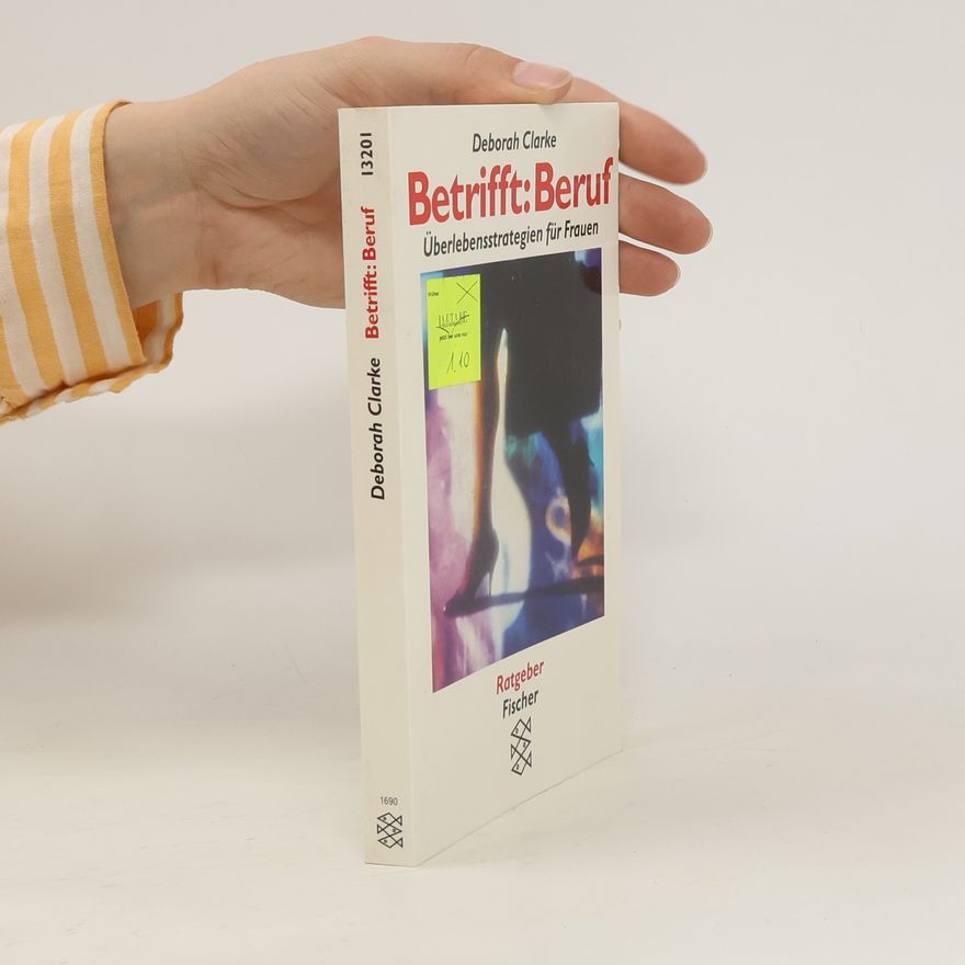 Deborah Clarke Betrifft: Beruf