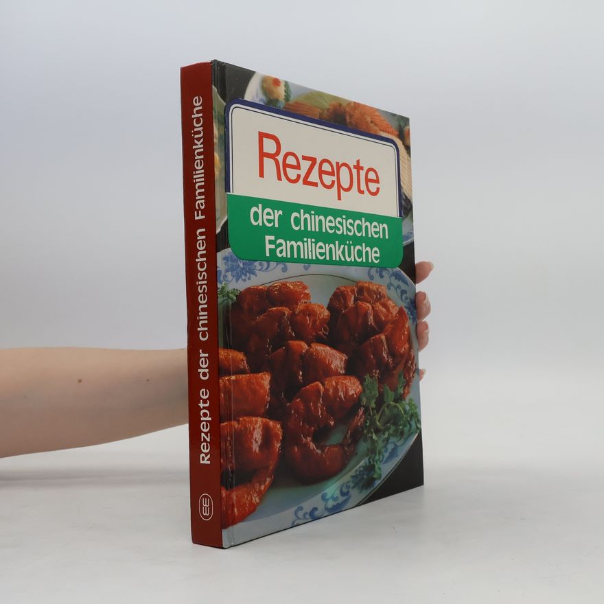 Ziran Bai Rezepte der chinesischen Familienküche