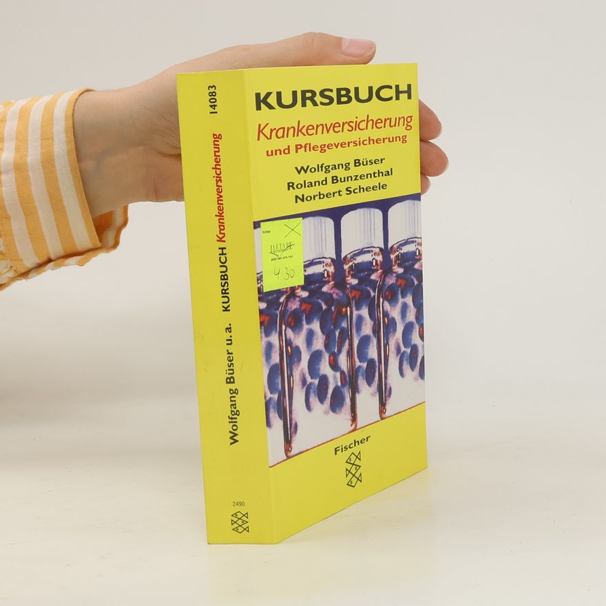 Wolfgang Büser Kursbuch Krankenversicherung und Pflegeversicherung