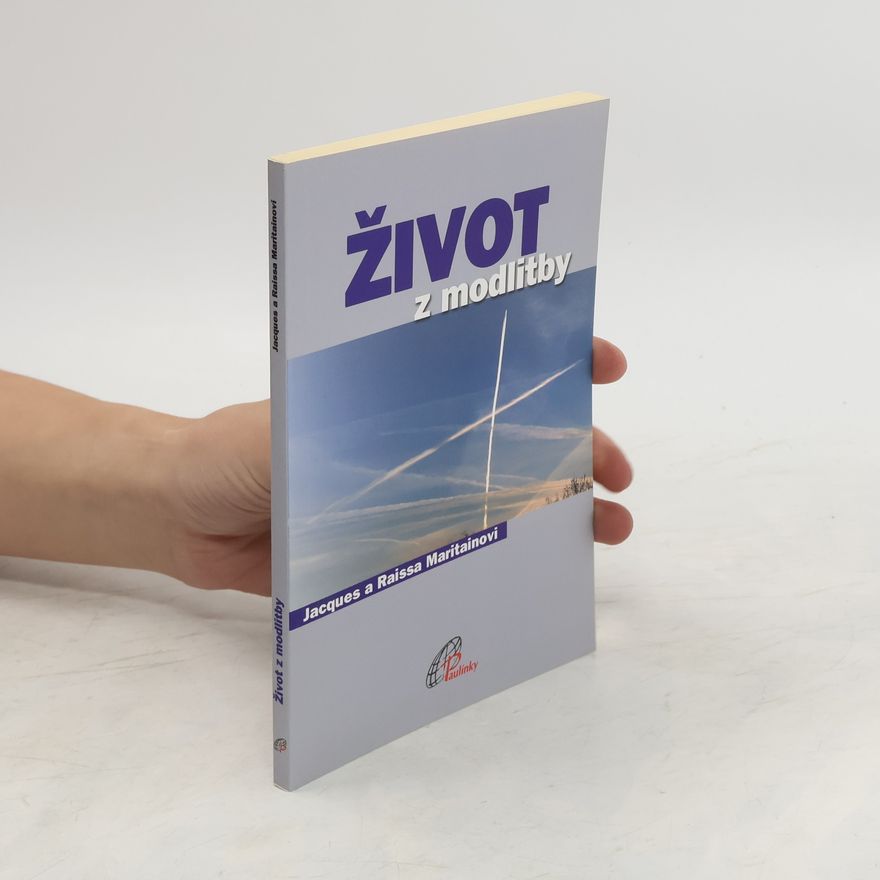 Jacques Maritain Život z modlitby