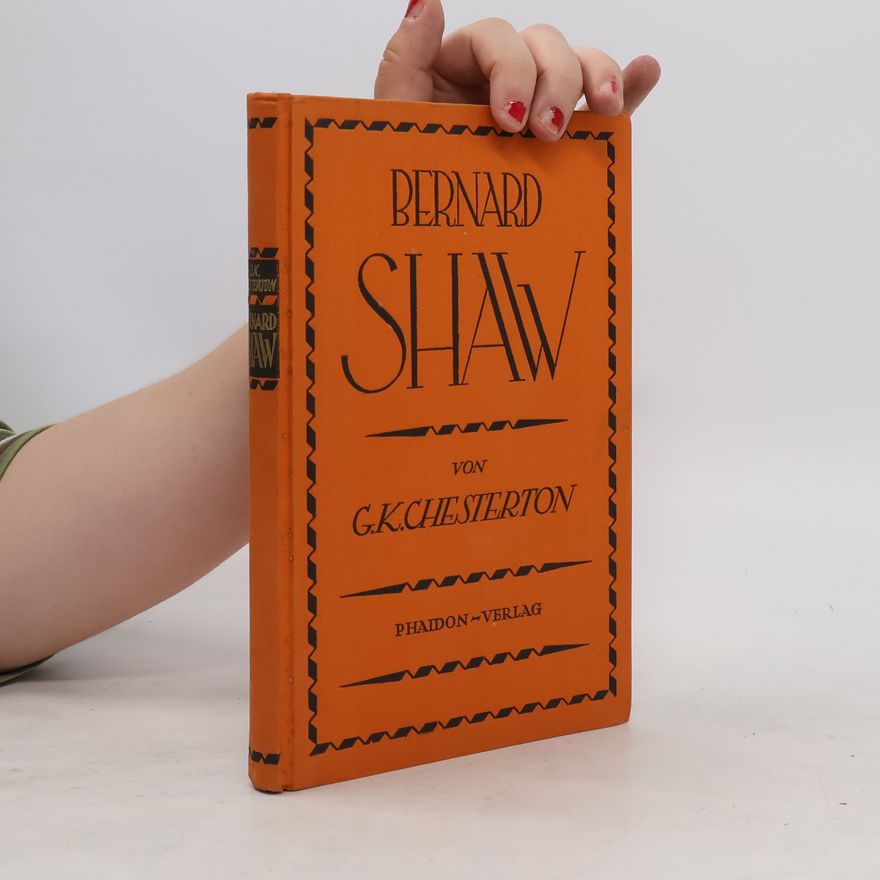 G. K. Chesterton Bernard Shaw