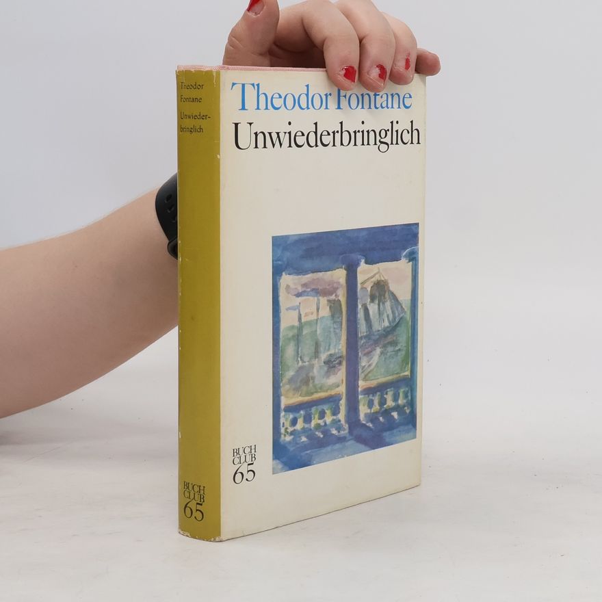 Theodor Fontane Unwiederbringlich