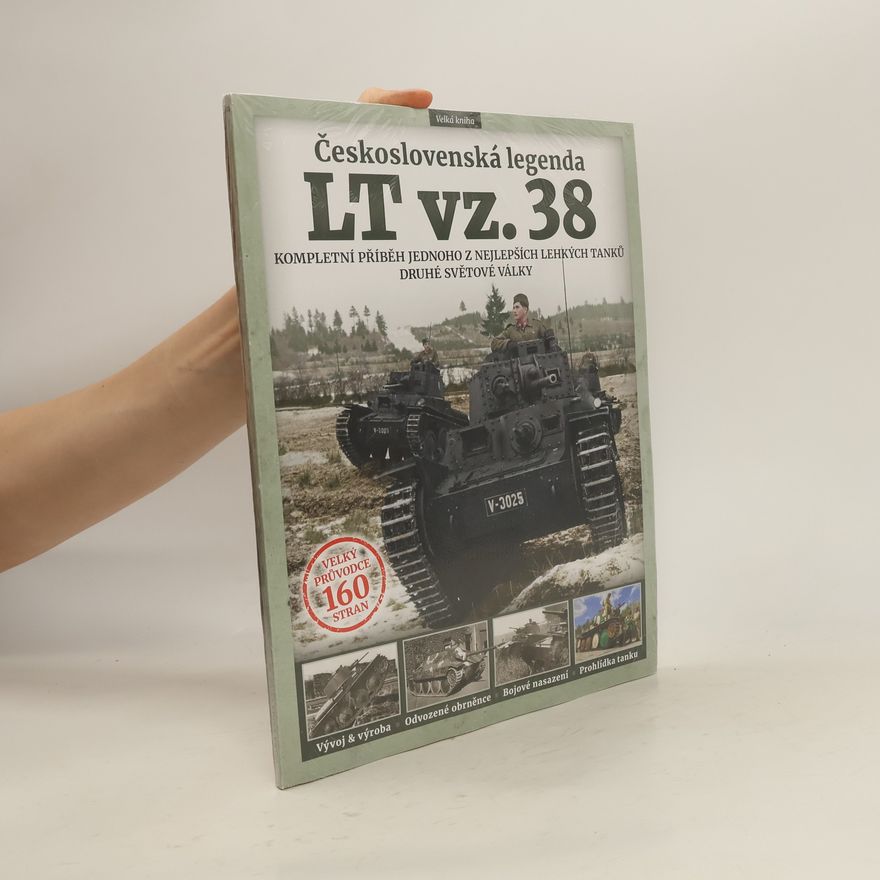 Autorenkollektiv Československá legenda LT vz. 38