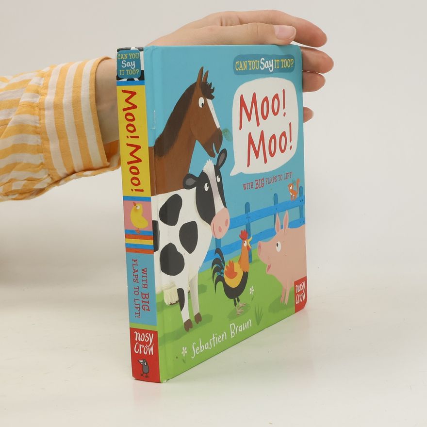 Sebastien Braun Moo! Moo!