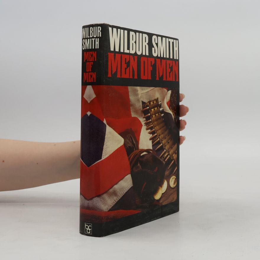 Wilbur Smith Men of Men