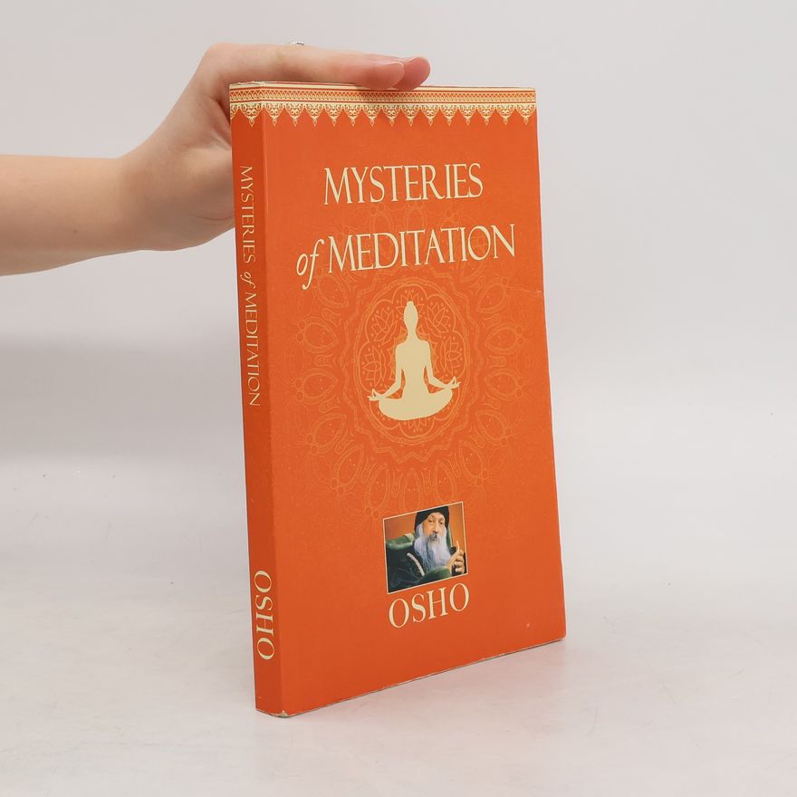 Osho Mysteries of Meditation