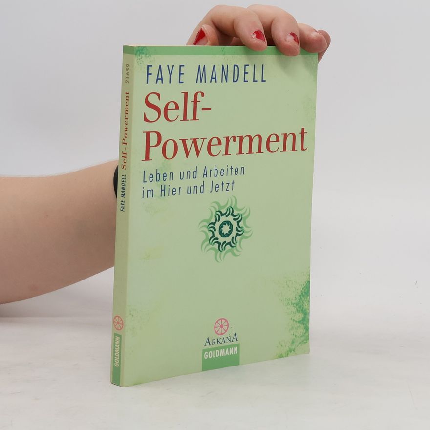 Faye Mandell Self powerment