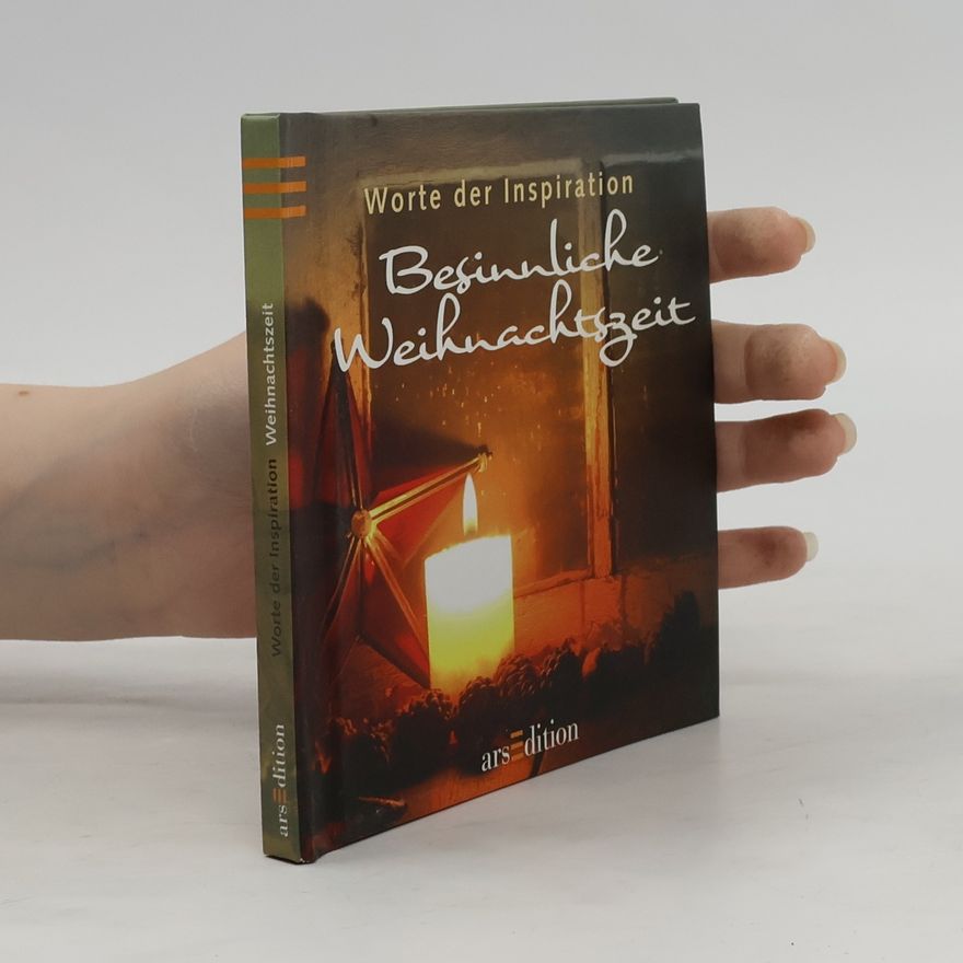 Autores varios Besinnliche Weihnachtszeit. Worte der Inspiration
