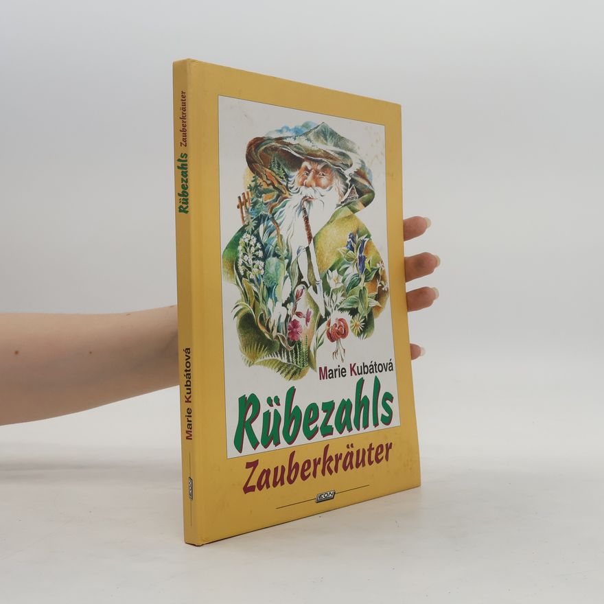 Marie Kubátová Rübezahls Zauberkräuter