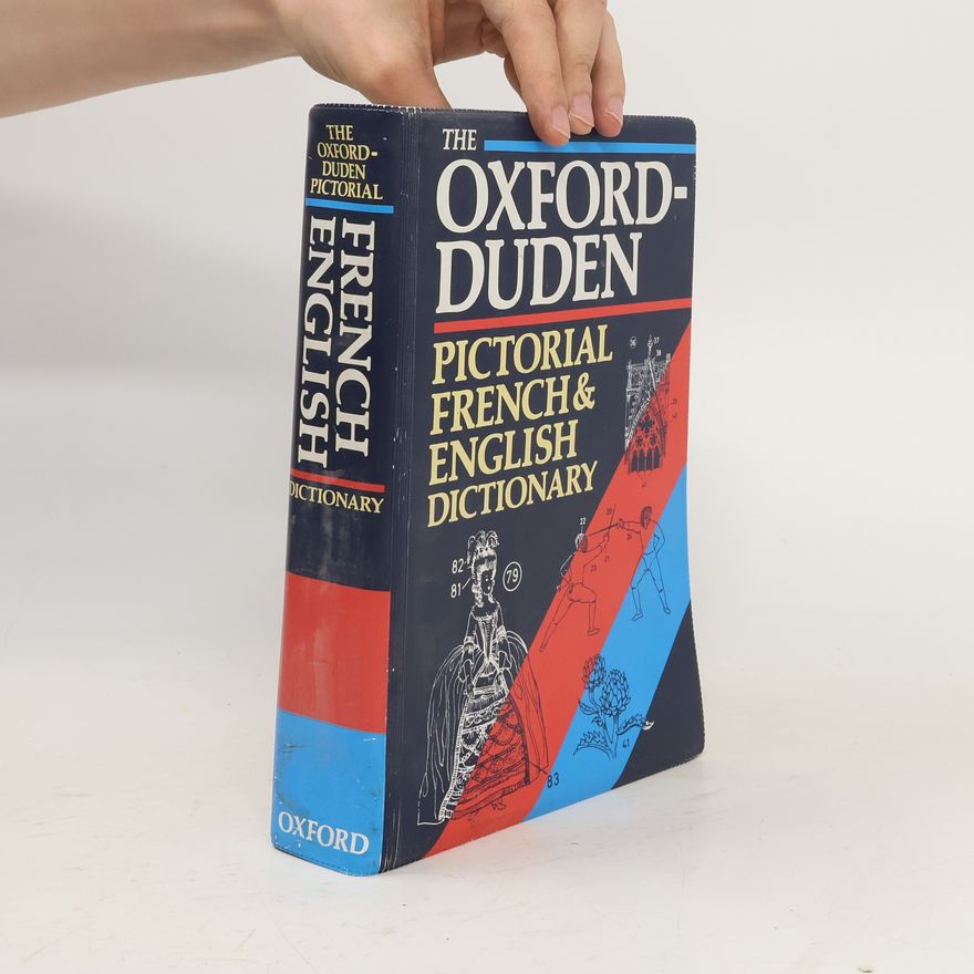 Daniel Moskowitz The Oxford-Duden. Pictorial French-English Dictionary