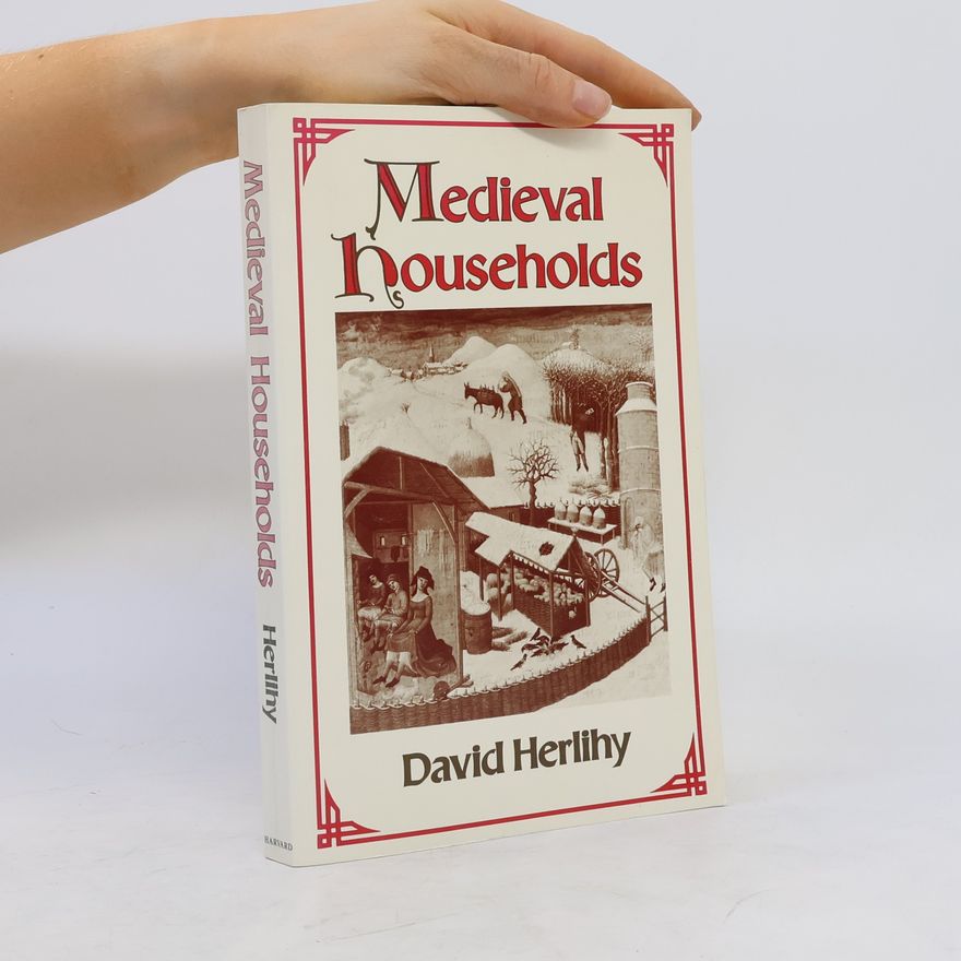 David Herlihy Medieval Households