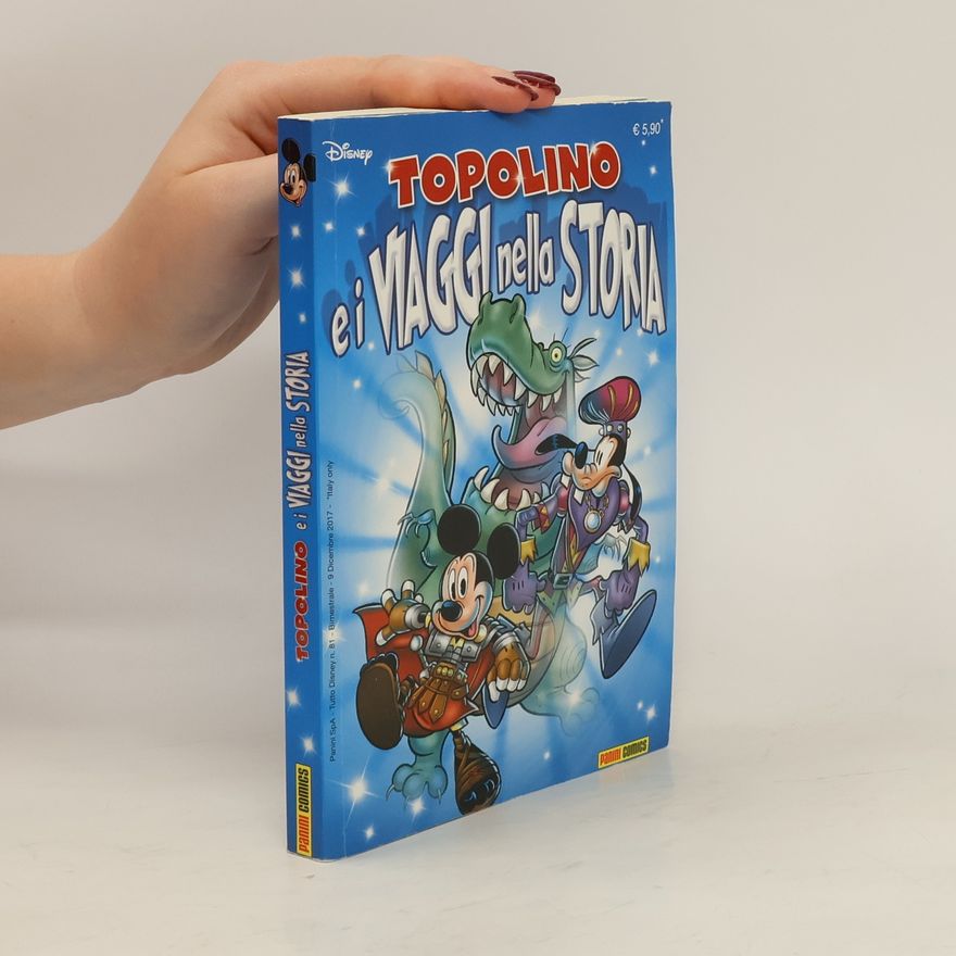 Various authors Topolino ei Viaggi nella Storia 9