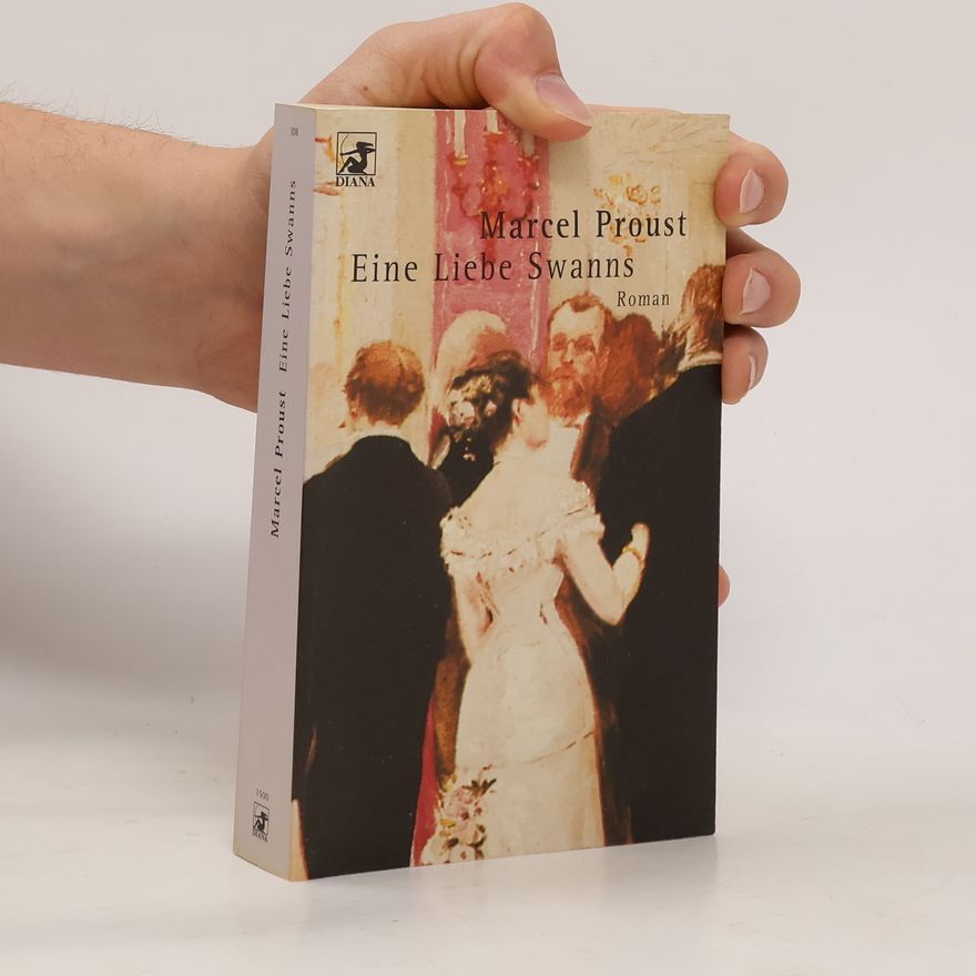 Marcel Proust Eine Liebe Swanns