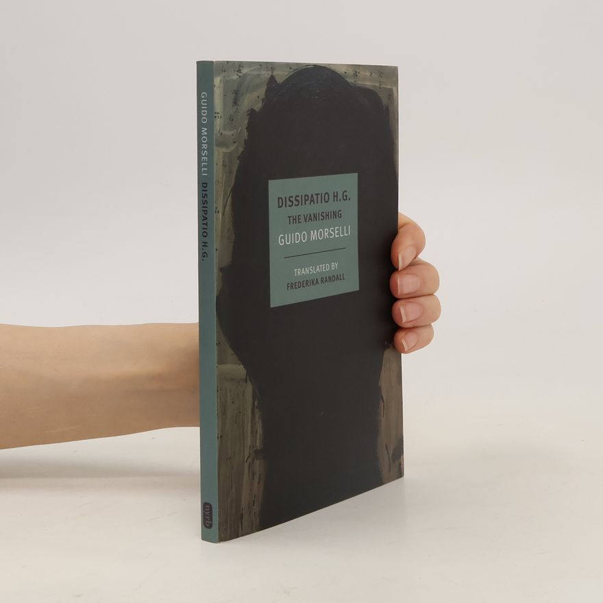 Guido Morselli Dissipatio H.G.