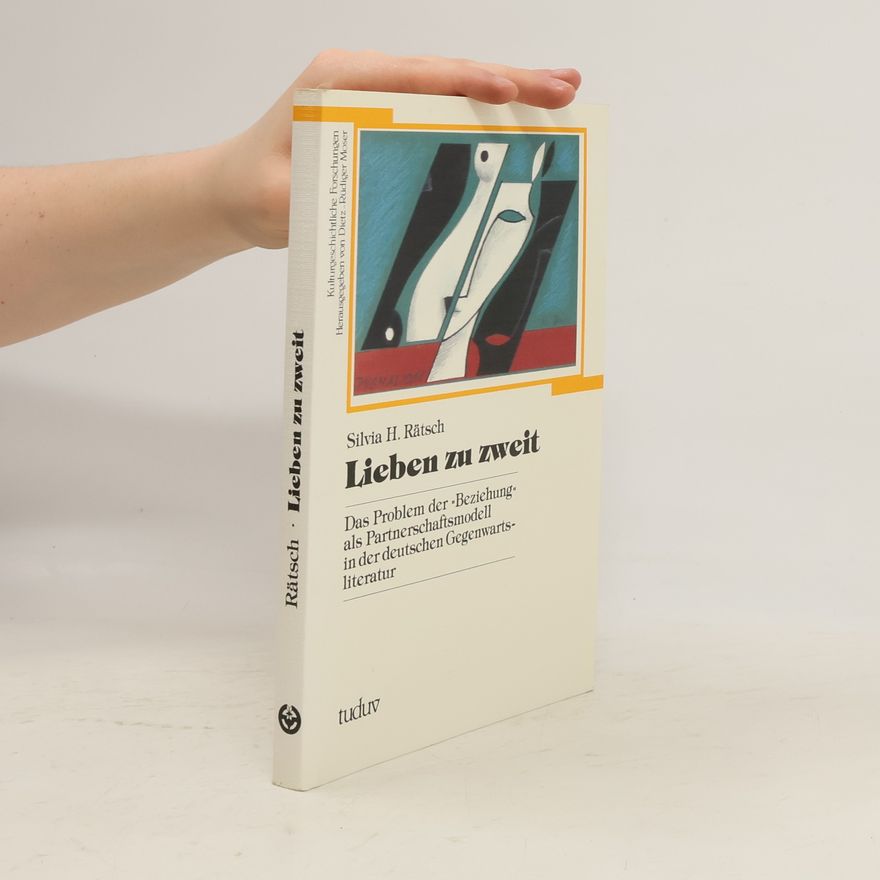 Silvia H. Rätsch Lieben zu zweit