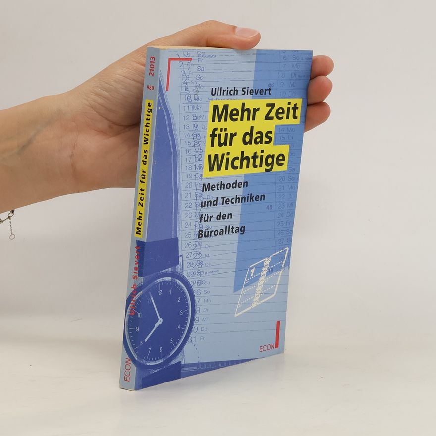 Ullrich Sievert Mehr Zeit für das Wichtige