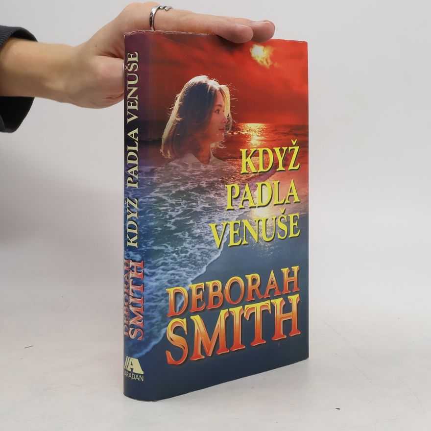 Deborah Smith Když padla Venuše