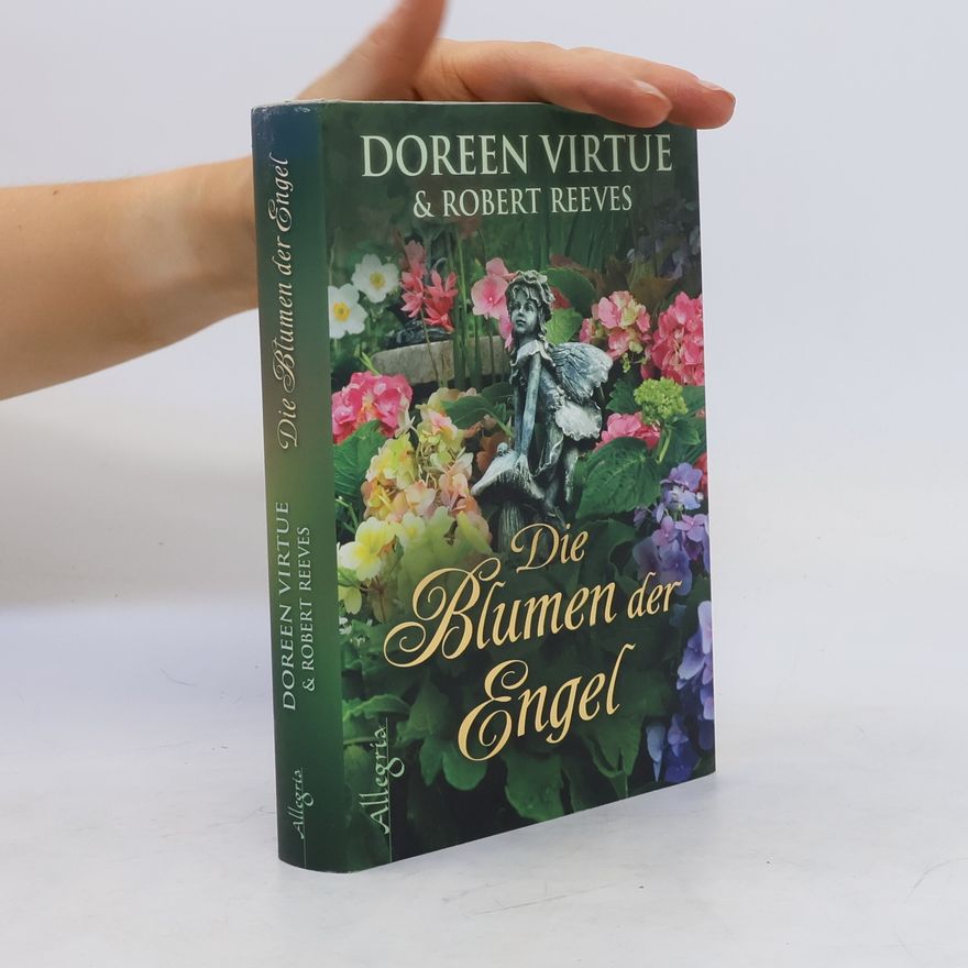 Doreen Virtue Die Blumen der Engel