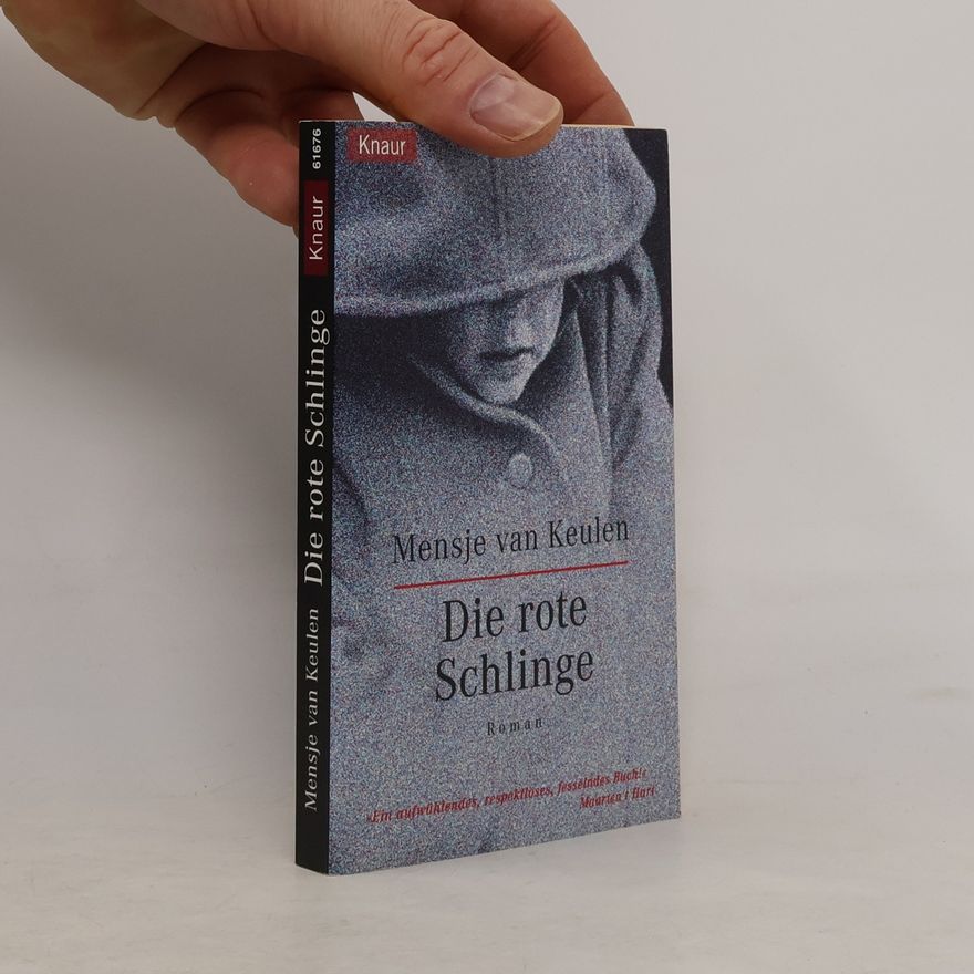 Mensje van Keulen Die rote Schlinge