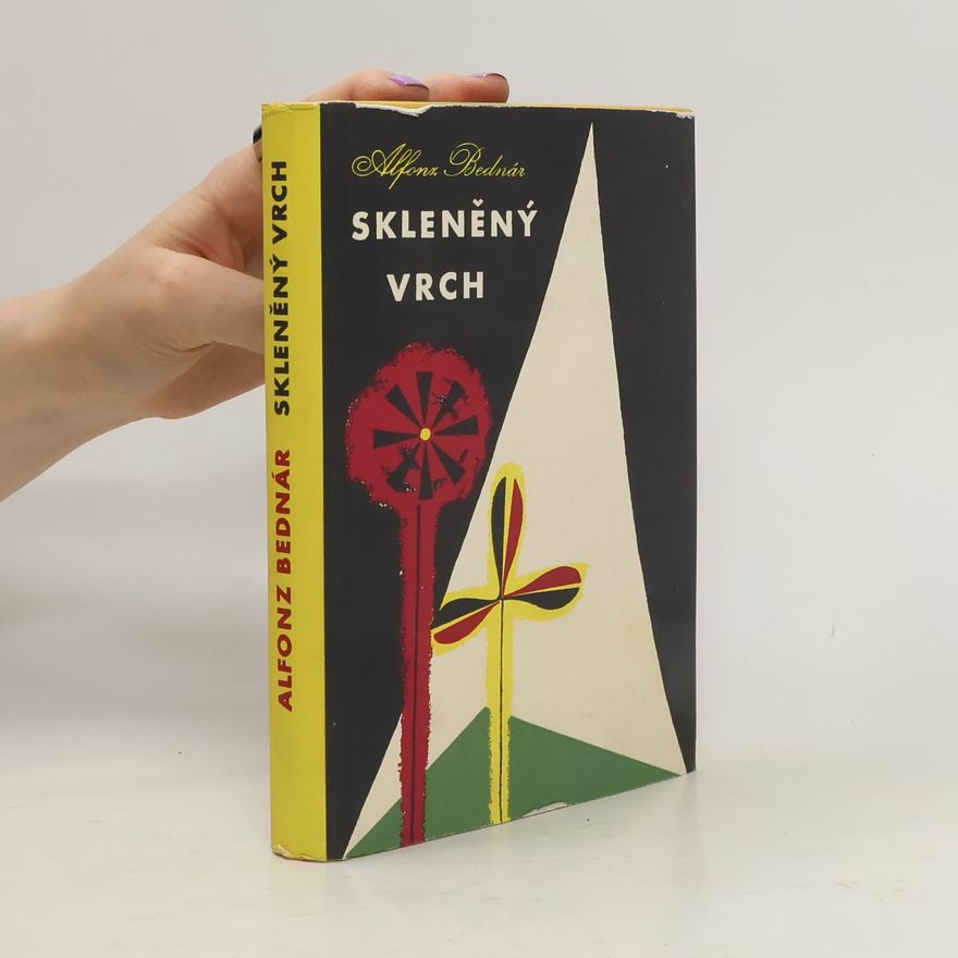 Alfonz Bednár Skleněný vrch