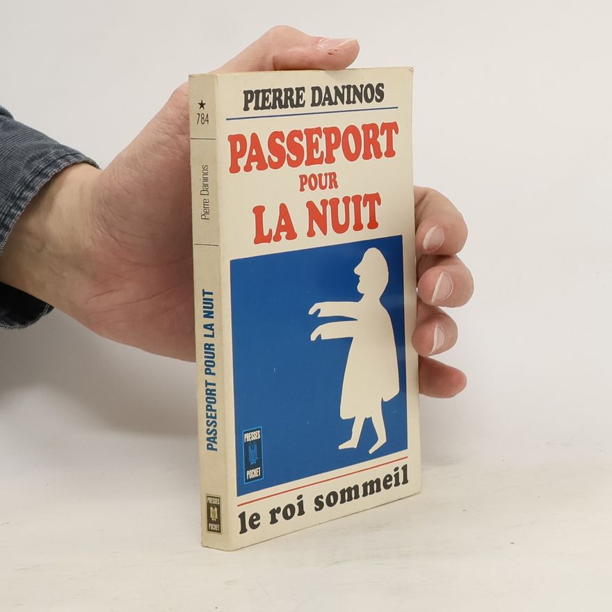 Pierre Daninos Passeport pour la nuit