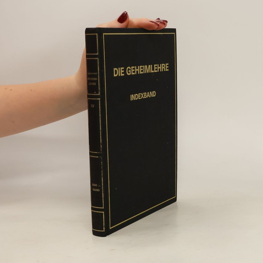 Helena Blavatsky Die Geheimlehre. Indexband IV
