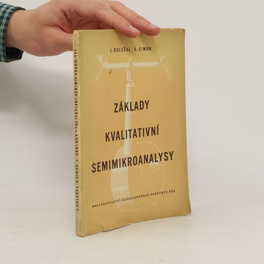 Vladimír Simon Základy kvalitativní semimikroanalysy