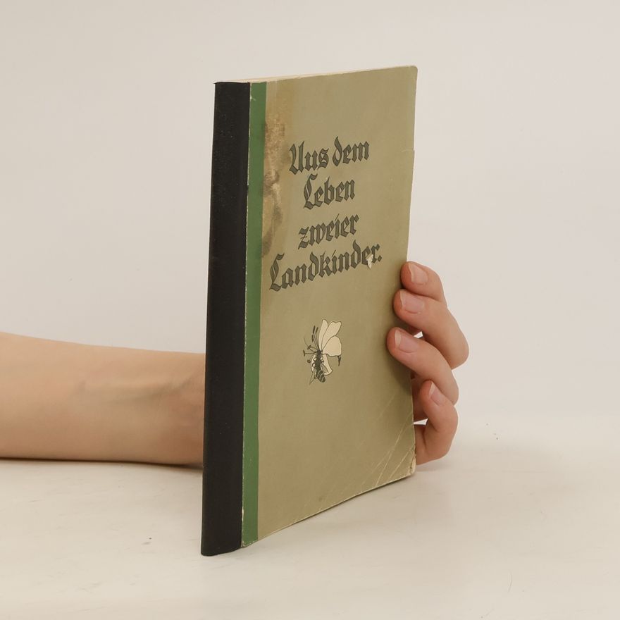 Collectif d'auteurs Aus dem Leben zweier Landkinder