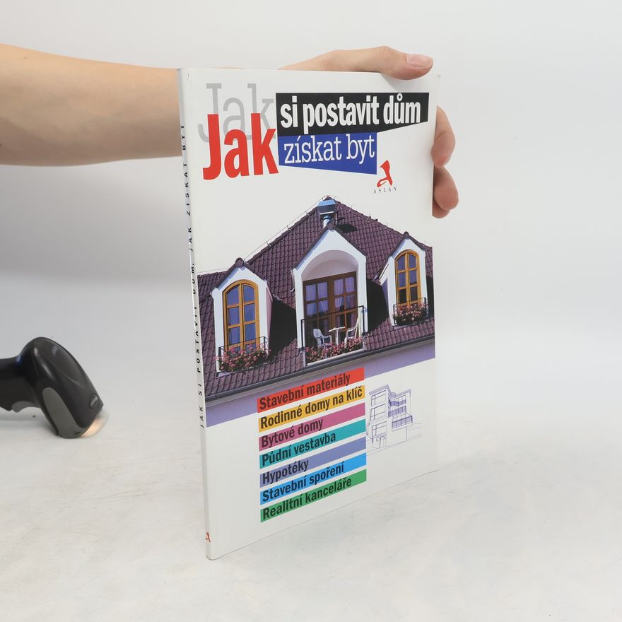 Štěpánka Homolová Jak si postavit dům, jak získat byt