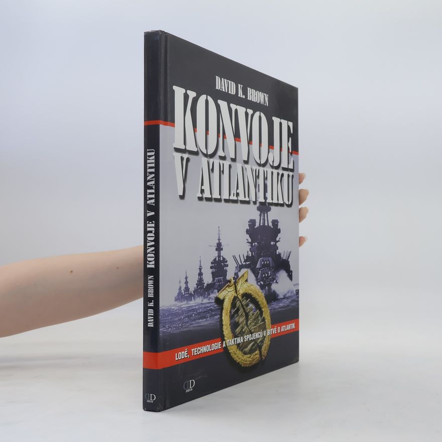 David K. Brown Konvoje v Atlantiku