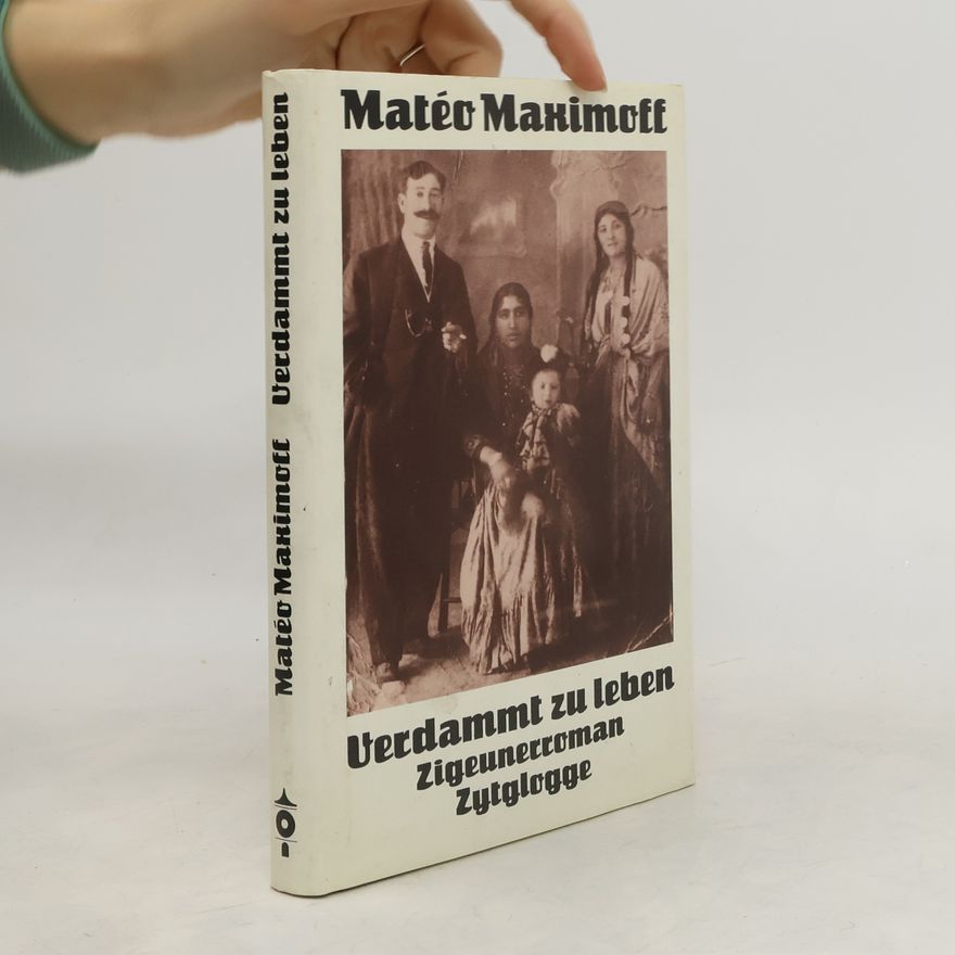 Matéo Maximoff Verdammt zu leben