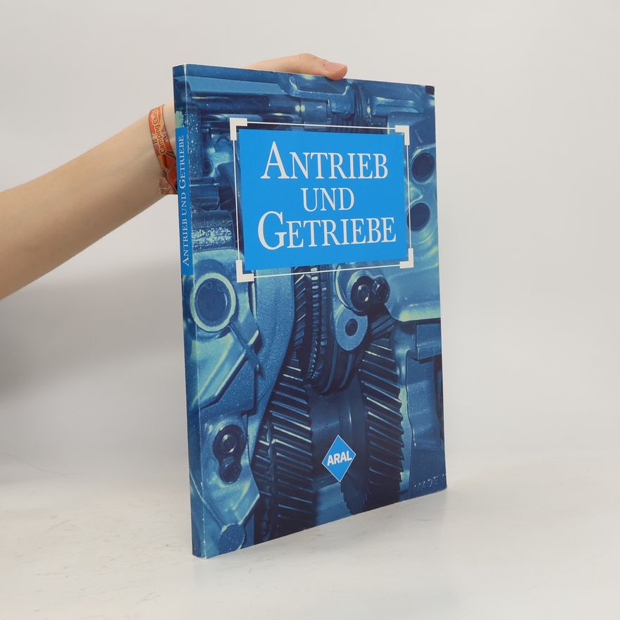 Autorenkollektiv Antrieb und Getriebe