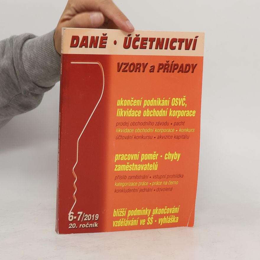 Various authors Daně, účetnictví. Vzory a případy 6-7/2019
