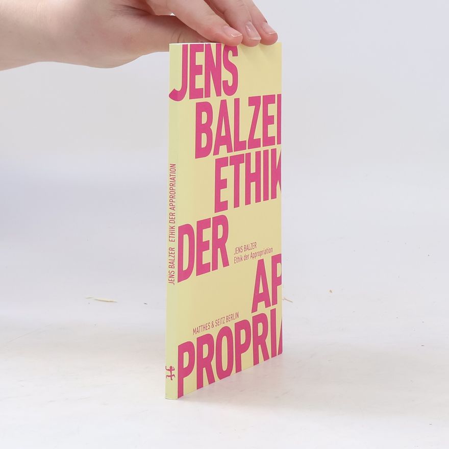 Jens Balzer Ethik der Appropriation