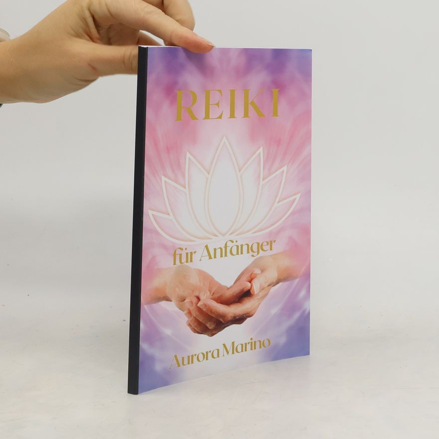 Aurora Marino Reiki Für Anfänger
