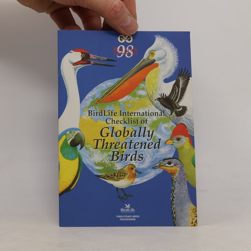 Various authors Globally Threatened Birds