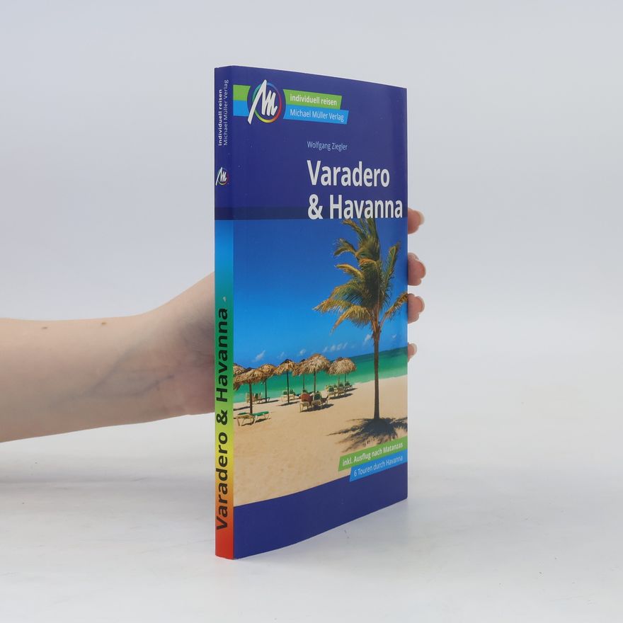 Wolfgang Ziegeler Varadero & Havanna