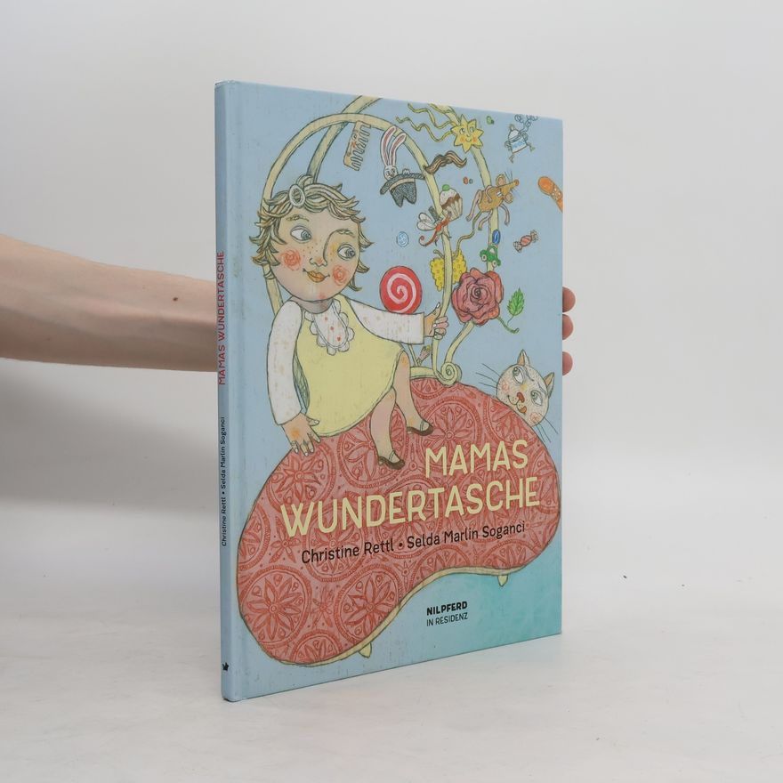 Christine Rettl Mamas Wundertasche