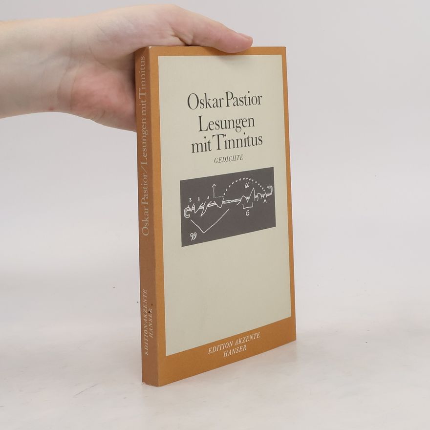 Oskar Pastior Lesungen mit Tinnitus. Gedichte 1980-1985