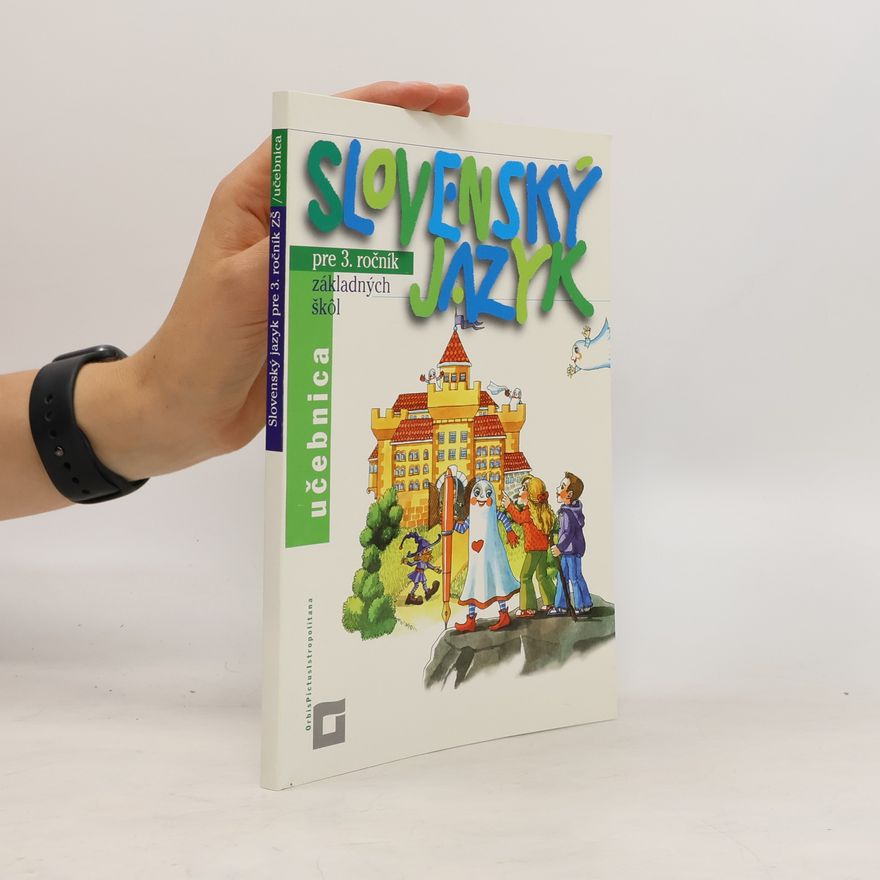 Collectif d'auteurs Slovenský jazyk pre 3. ročník základných škôl