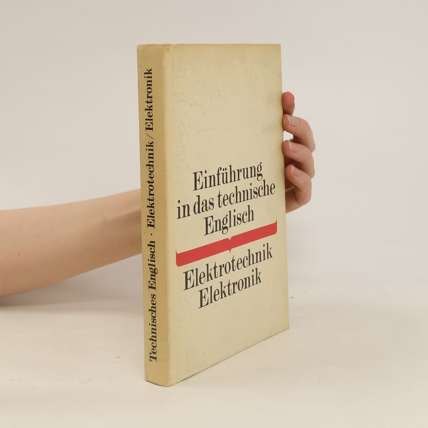 Various authors Enfihrung in das technische Englisch. Elektrotechnik. Elektronik