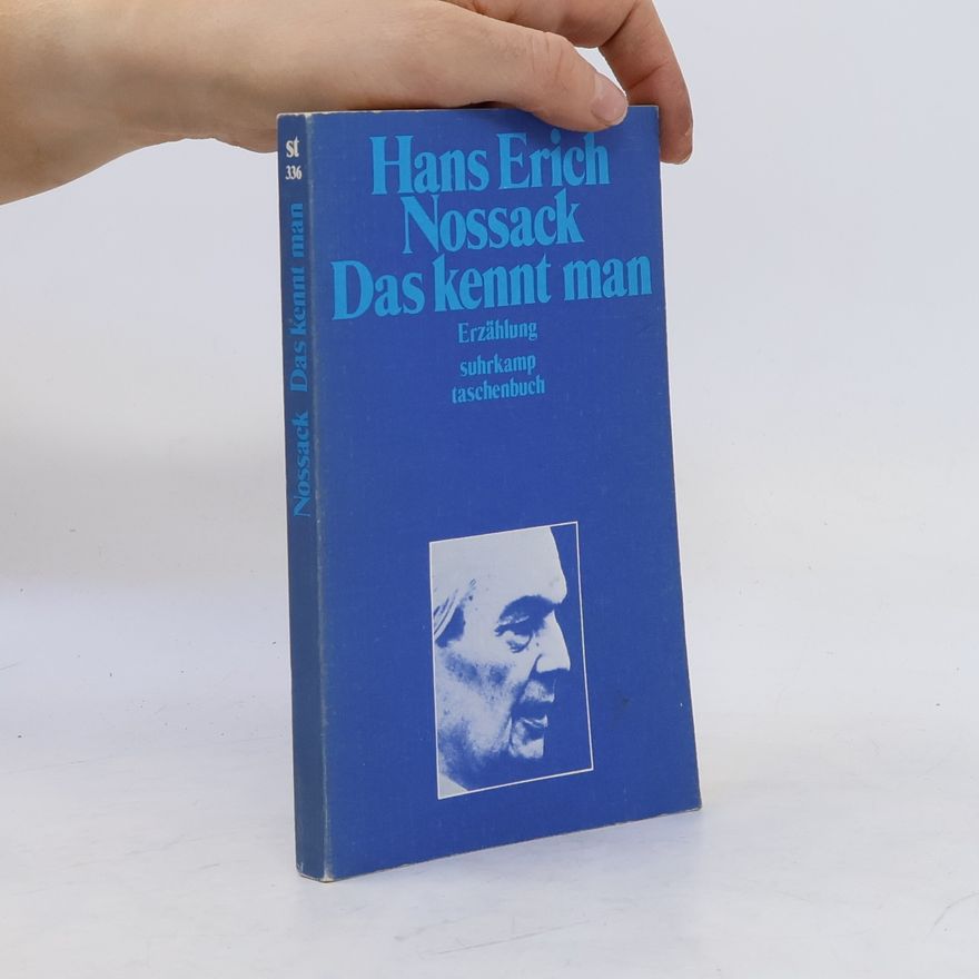 Hans Erich Nossack Das kennt man