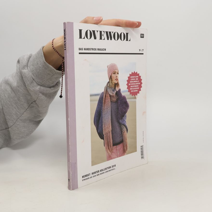 Kolektiv autorů LOVEWOOL Das Handstrick Magazin No.7