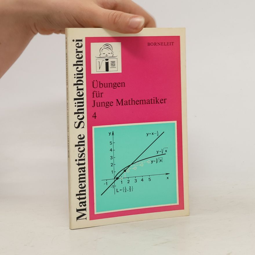 Peter Borneleit Übungen für Junge Mathematiker 4