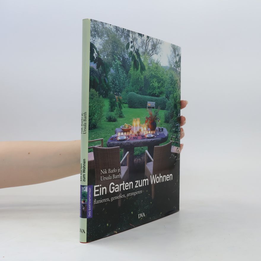 Nik Barlo Ein Garten zum Wohnen