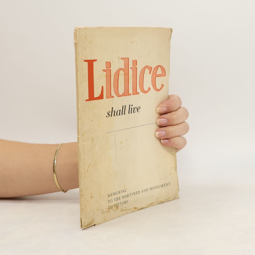 Collectif d'auteurs Lidice shall live!