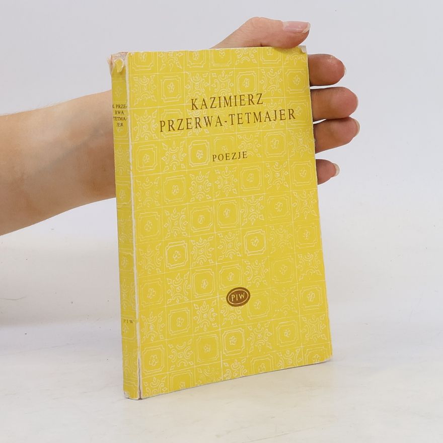 Kazimierz Przerwa-Tetmajer Poezje