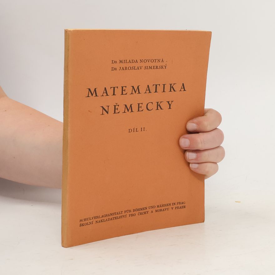 Jaroslav Simerský Matematika německy. Díl II.