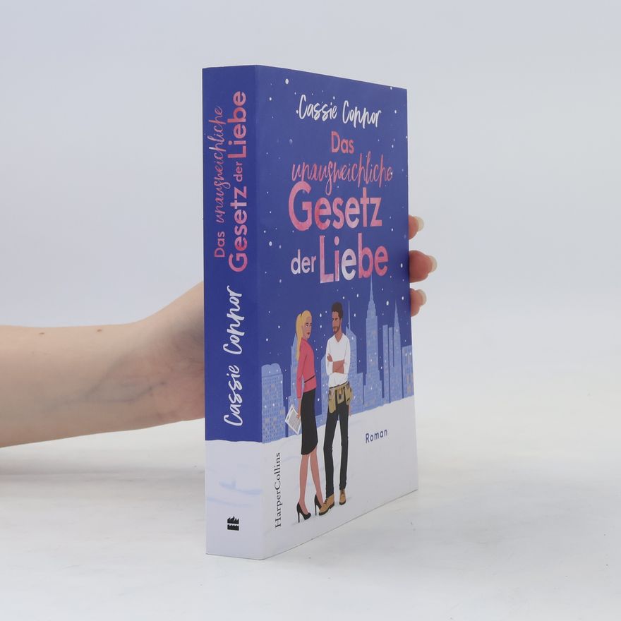 Cassie Connor Das unausweichliche Gesetz der Liebe